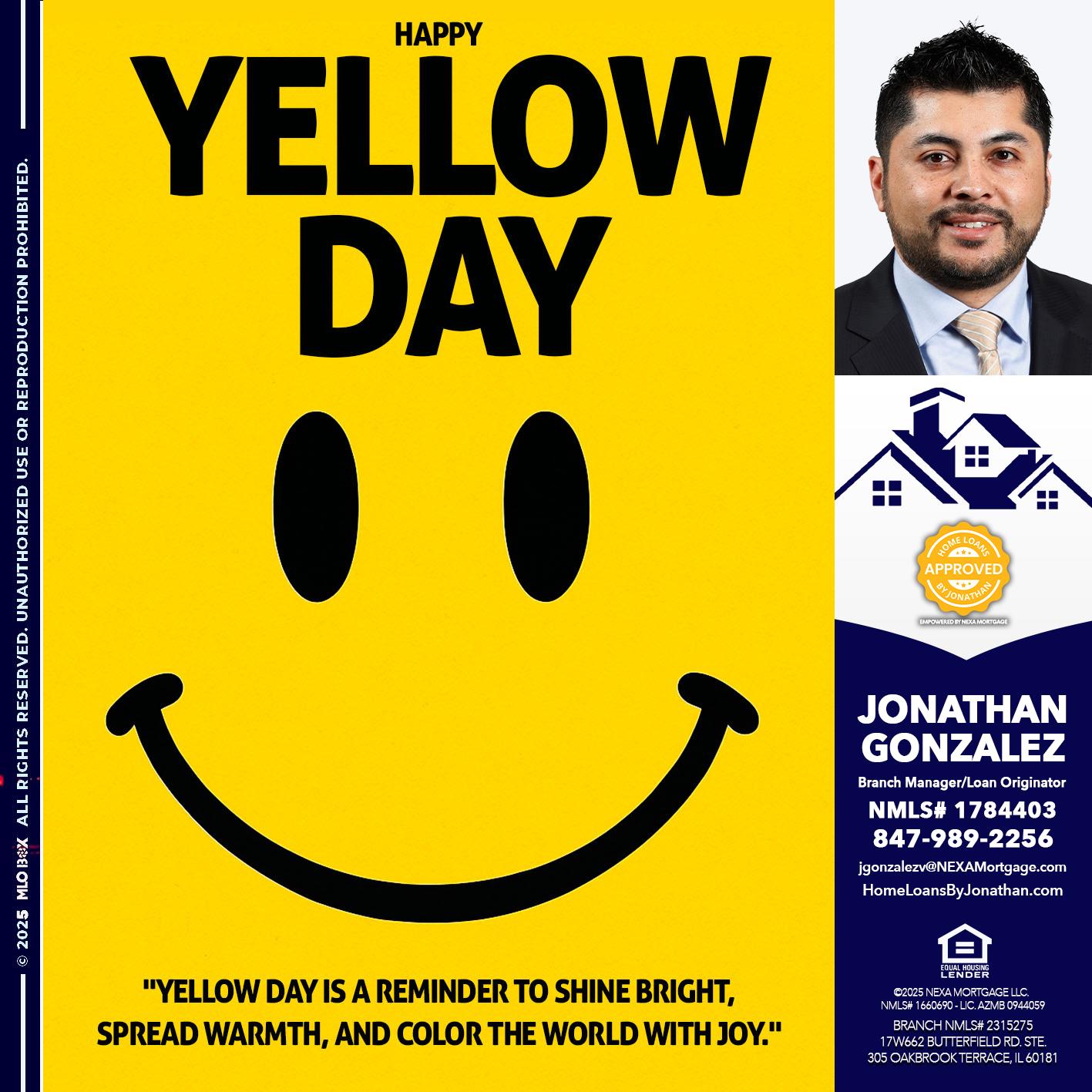 YELLOW DAY - Jonathan Gonzalez -Branch Manager/Loan Originator