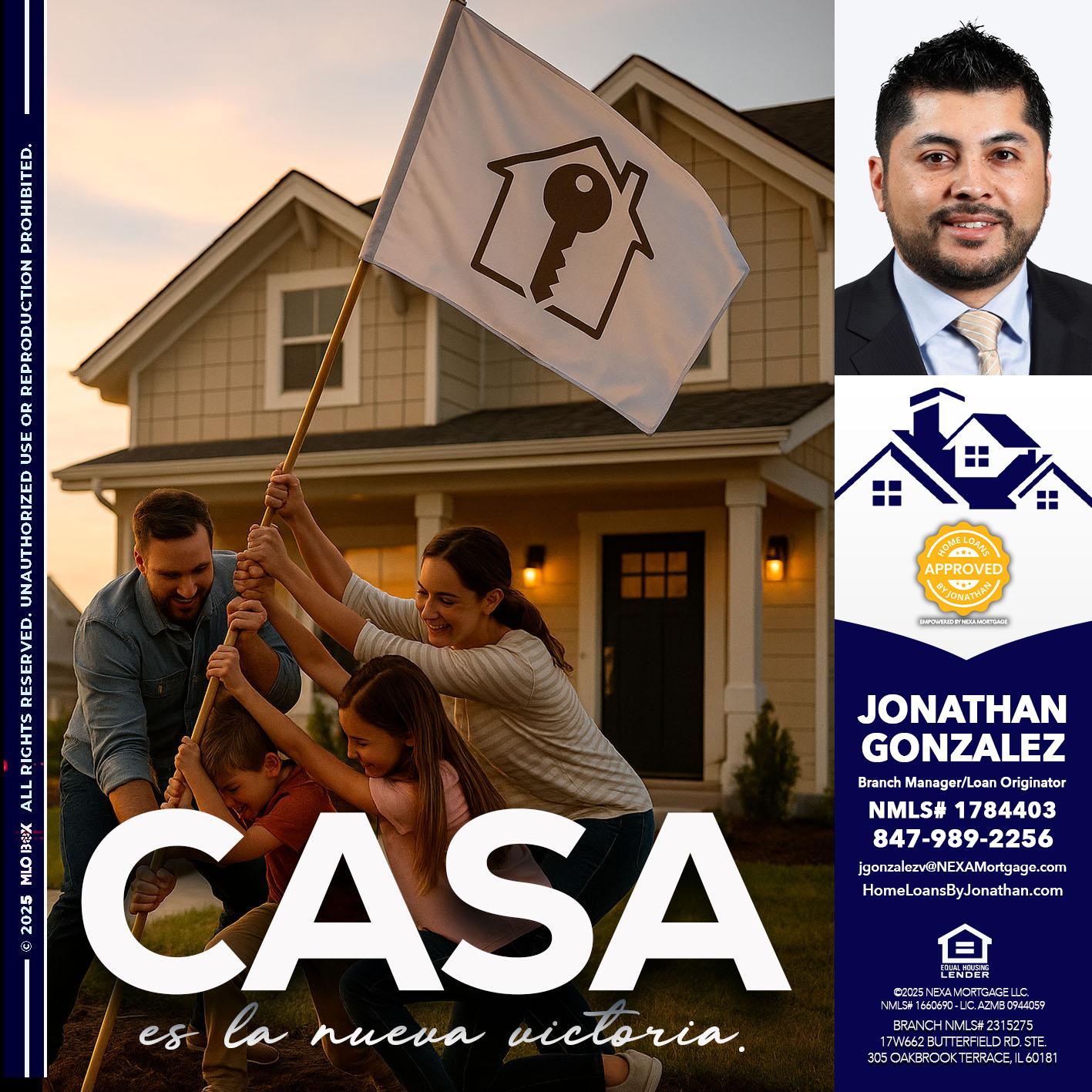 CASA ES LA NUEVA VICTORIA - Jonathan Gonzalez -Branch Manager/Loan Originator