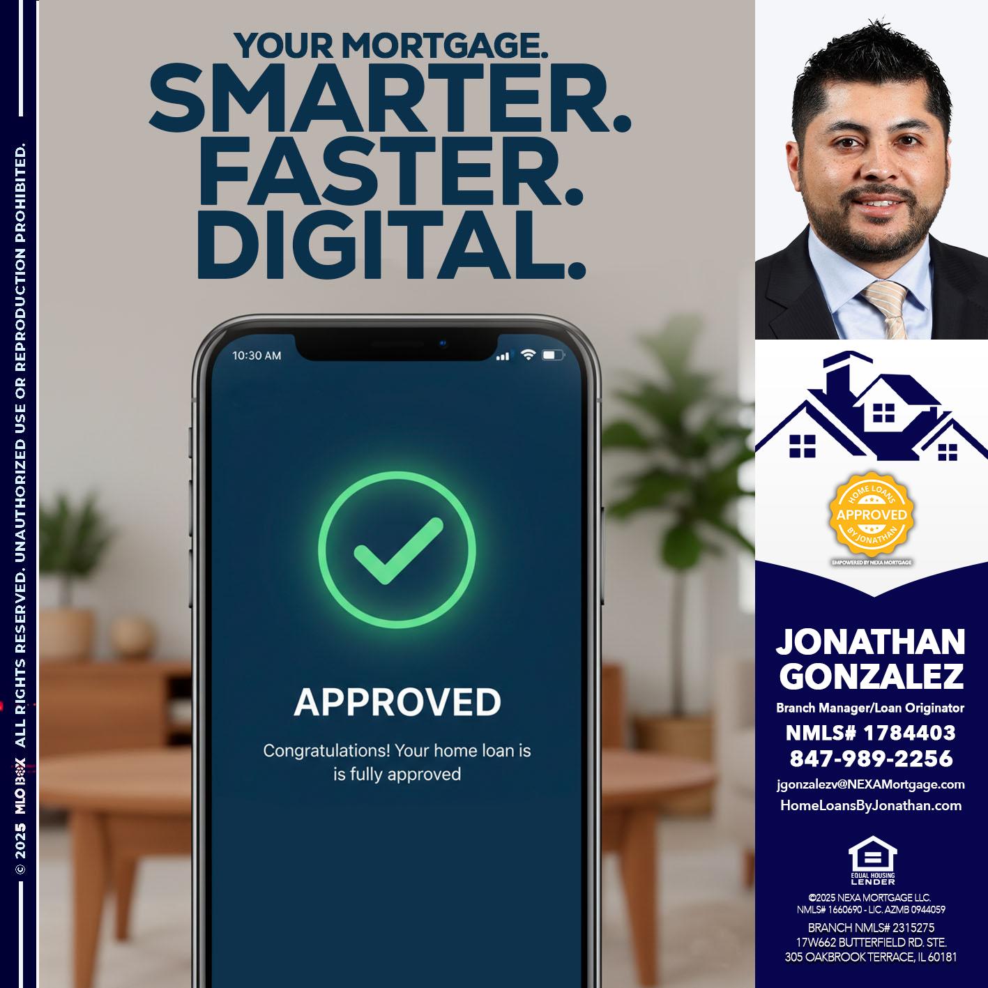 smarter faster digital - Jonathan Gonzalez -Branch Manager/Loan Originator